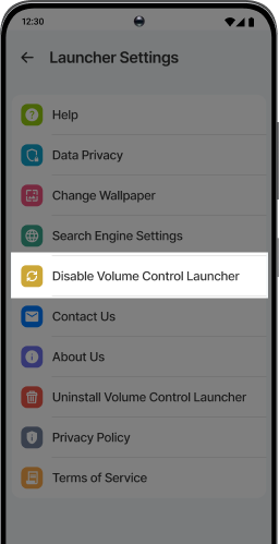 Next, tap Disable Volume Control Launcher